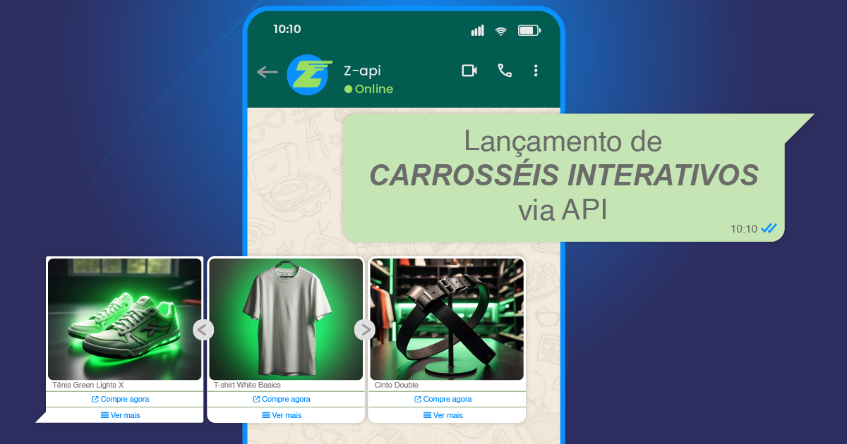 Carrosséis no WhatsApp: Saiba como criar o seu com o Z-API